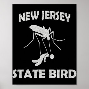 New Jersey Mosquito State Bird Funny Outdoors  Poster