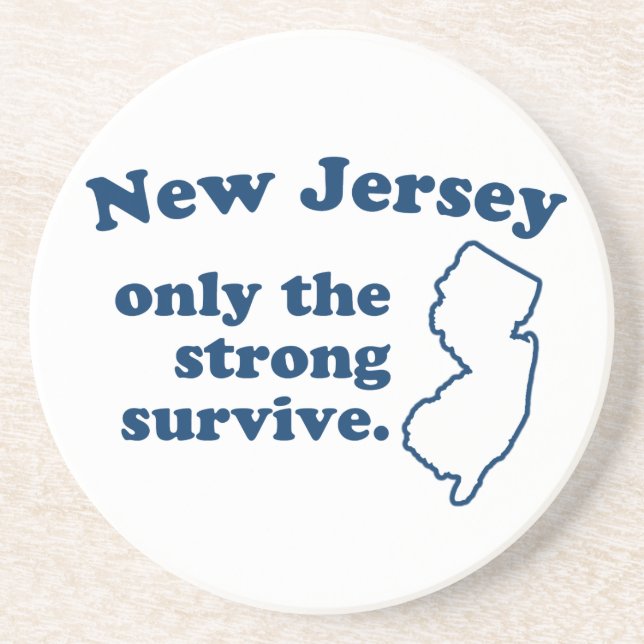 New Jersey Only The Strong Survive Coaster (Front)