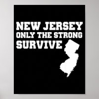 New Jersey Only The Strong Survive Shirt Funny Gif