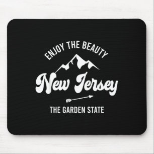 New Jersey - The Garden State - Enjoy The Beauty  Mouse Pad