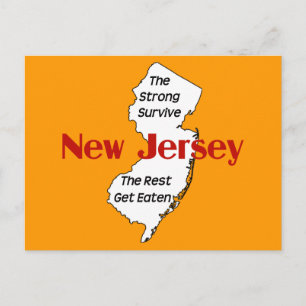 New Jersey: the strong survive; the rest get eaten Postcard