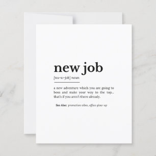 New Job Definition – Funny Motivational Typography