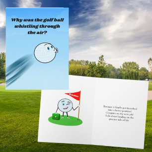 New Job Humor Whistling Golf Ball Congratulations Card