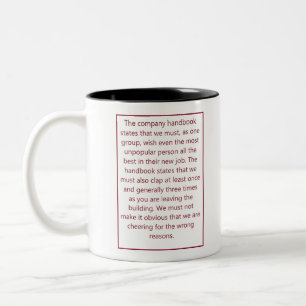 New Job - Humour Two-Tone Coffee Mug