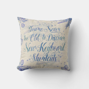 New Keyboard Shortcuts Cushion