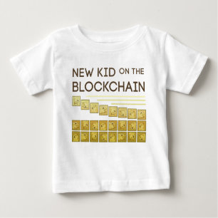 New Kid on the Block Chain Baby T-Shirt