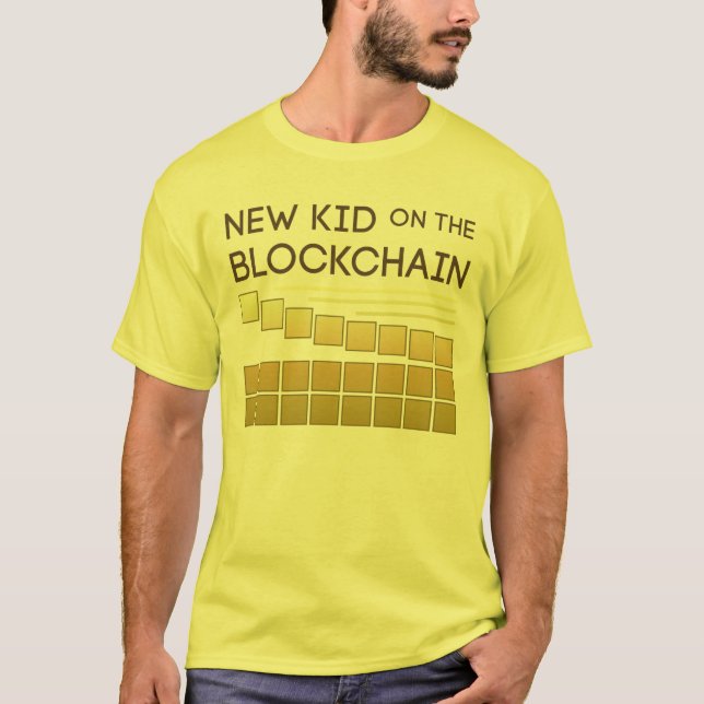 New Kid on the Block Chain T-Shirt (Front)