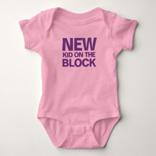 New Kid on the Block Wording on a Baby Bodysuit