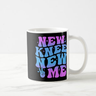 New Knee New Me Funny Knee Replacement Surgery Rec Coffee Mug