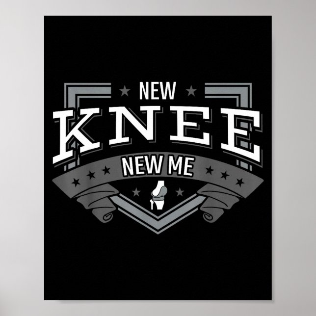 New knee new me joint replacement arthroplasty sur poster (Front)