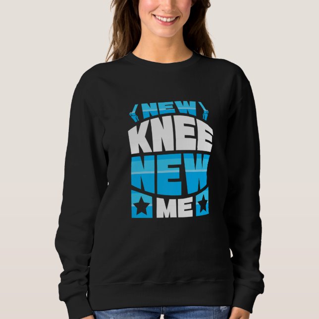 New Knee new me - Knee Replacement Premium Sweatshirt (Front)