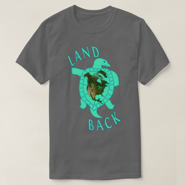 New Land Back Turtle Island T-Shirt (Design Front)