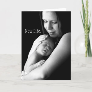 New Life. New Love. baby card
