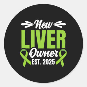 New Liver Owner Est. 2025 - Liver Transplant Recie Classic Round Sticker