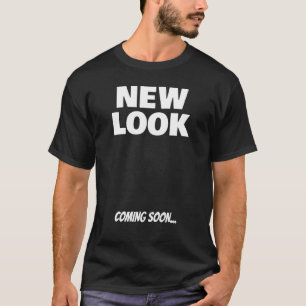 New Look Coming Soon Ironic Sarcastic Sayings T-Shirt