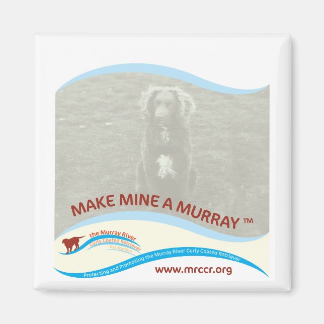 New Make Mine A Murray Magnets (Front)
