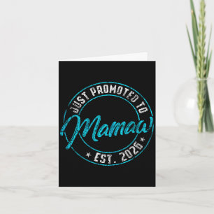 New mamaw first time 2026 promoted to grandma card