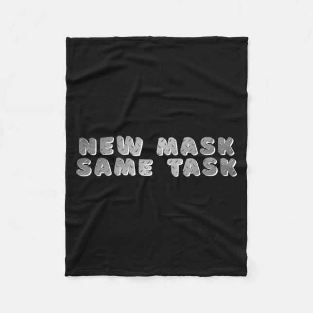 _new Mask Same Task_ A Positive Goal Affirmation Fleece Blanket (Front)