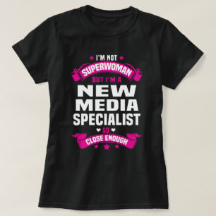 New Media Specialist T-Shirt