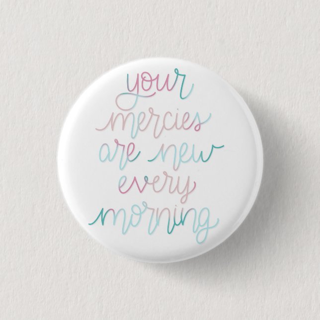 New Mercies Pastel Round Button (Front)