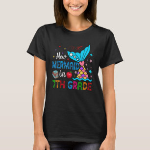 New Mermaid In 7th Grade Matching Mermaid  Student T-Shirt