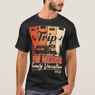 New Mexico Family Vacation RV Road Trip Mountains  T-Shirt