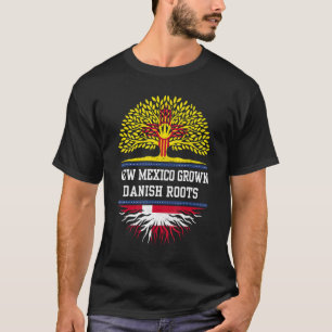 New Mexico Grown With Danish Roots Denmark T-Shirt