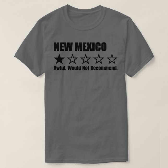 New Mexico One Review T-Shirt (Design Front)