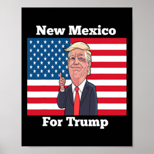 New Mexico State For Trump Pro Trump Gift Poster