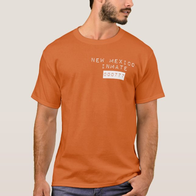 New Mexico State Inmate Prisoner 000777 Prison Hal T-Shirt (Front)