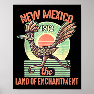 New Mexico State Land Of Enchantment Road Runner S Poster