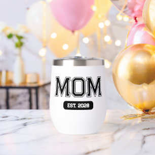 New Mom Custom Date Mom Established