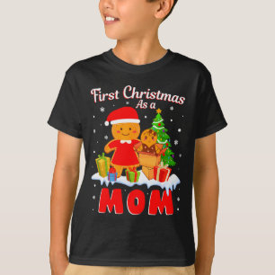 New Mother Christmas Costume First Christmas As A  T-Shirt