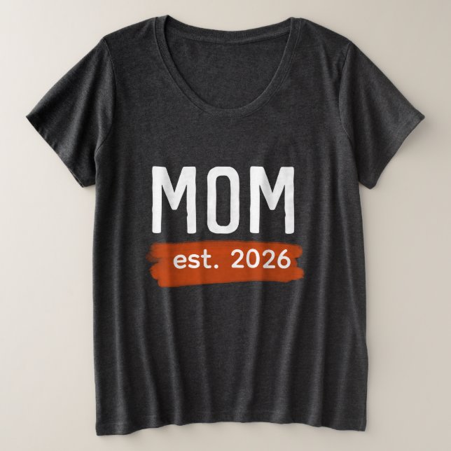 New Mum - est.2026 Plus Size T-Shirt (Design Front)