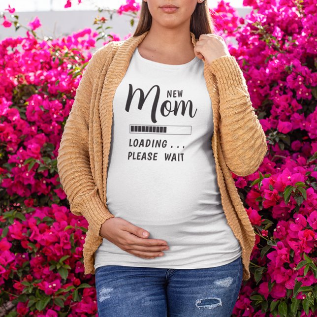 New Mum Loading Please Wait  T-Shirt (Creator Uploaded)