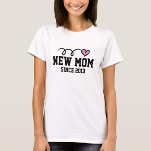 New Mum t shirt   Customisable year and text