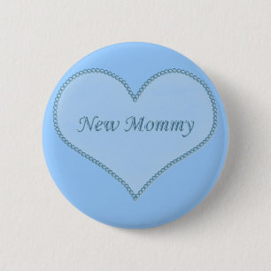 New Mummy Button, Blue 6 Cm Round Badge