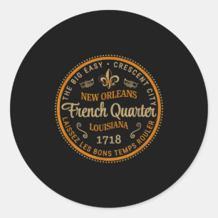 New Orleans French Quarter Laissez Les Bons Temps Classic Round Sticker