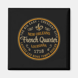 New Orleans French Quarter Laissez Les Bons Temps  Magnet