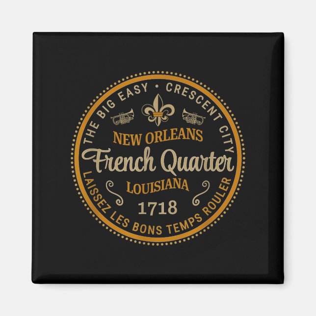 New Orleans French Quarter Laissez Les Bons Temps  Magnet (Front)
