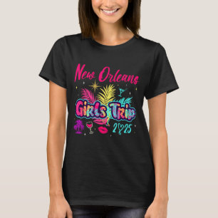 New Orleans Girls Trip 2025 Bachelor Ies Birthday  T-Shirt