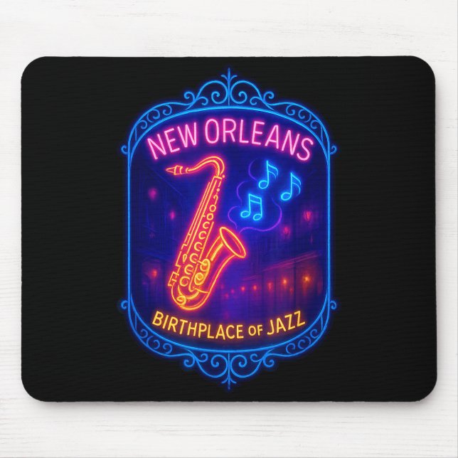 New Orleans, Louisiana, Birthplace Of Jazz  Mouse Pad (Front)