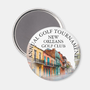 New Orleans Street Golf Club Tournament Custom Magnet