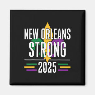 New Orleans Strong 2025 Unity Fleur De Lis Mardi G Magnet