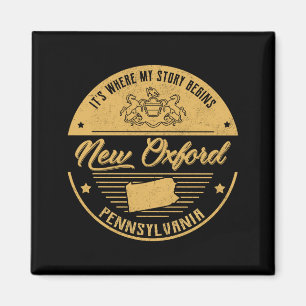 New Oxford Pennsylvania Its Where My Story Begins  Magnet
