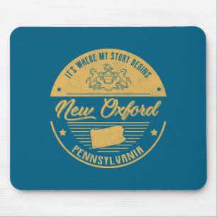New Oxford Pennsylvania Its Where My Story Begins Mouse Pad