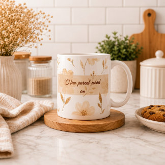 New Parent Mood Floral Coffee Mug
