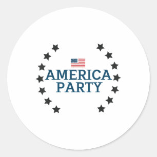 New Political Party America Party 25 Men Women Ame Classic Round Sticker