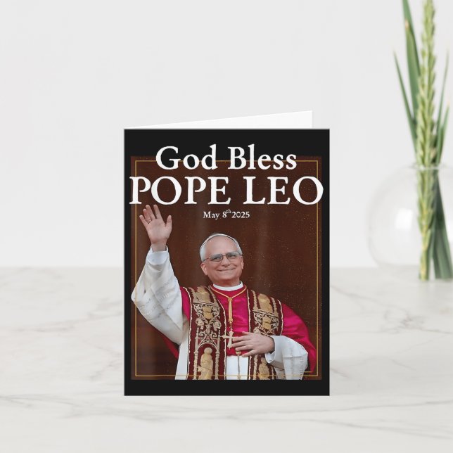 New Pope 2025 God Bless Pope Leo May 8th 2025 New  Card (Front)