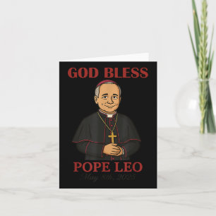 New Pope 2025 God Bless Pope Leo Xiv May 8th 2025  Card